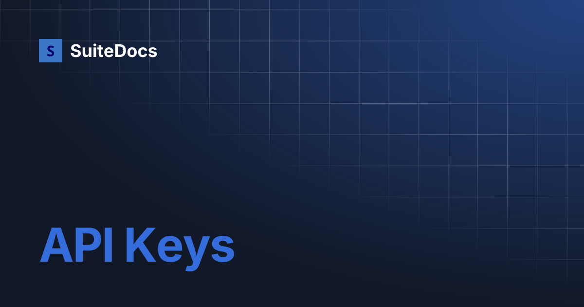 API Keys | SuiteDocs